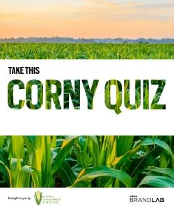 A photo of the "Corny Quiz" sponsored by the National Corn Growers Association.