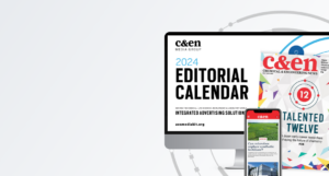 Download the 2024 C&EN Editorial Calendar