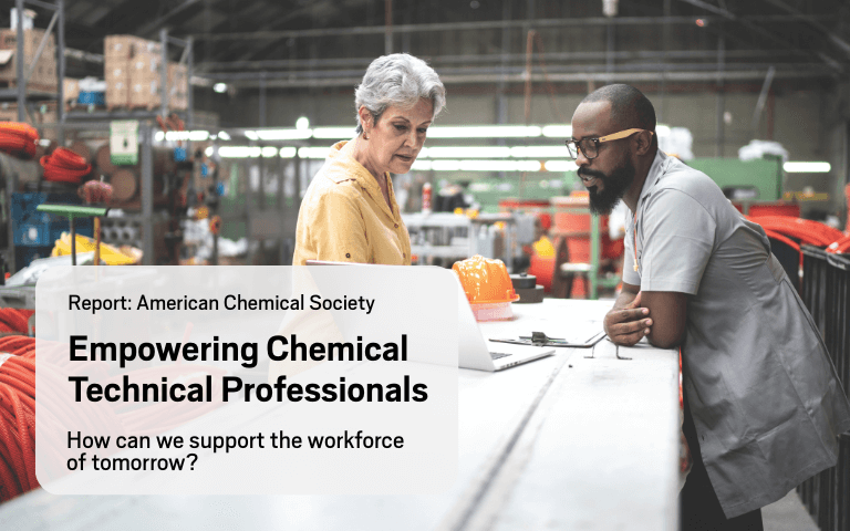Background of two professionals working in an industrial space with foreground text: Empowering Chemical Technical Professionals sponsored by the American Chemical Society